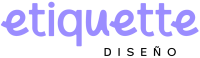Etiquette Diseño